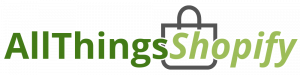 All Things Shopify